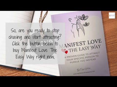 Manifest Love The Easy Way – The No Chase Love Guide Book