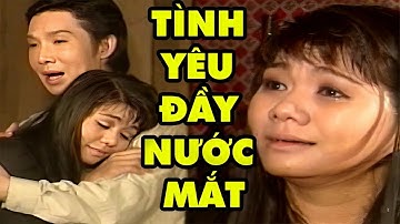 Xúc Động Trước Tình Yêu Đầy Nước Mắt Của Vũ Linh Và Ngọc Huyền | Cải Lương Xã Hội Hay Vượt Thời Gian