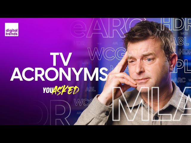 TV Acronyms Explained: What is ABL, WCG, MLA, eARC & More | You Asked Ep. 38 class=