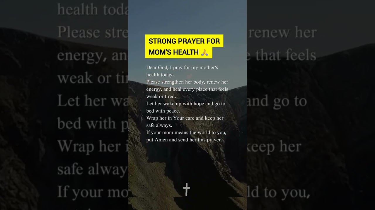Don't Skip This Powerful Prayer for Your Mom's Health 🙏 