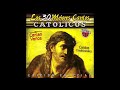 📀 Los 30 Mejores Cantos Catolicos (Disco Completo) 📀