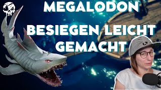 MEGALODON Kampf Guide - Megalodon besiegen leicht gemacht! Anfängertipps für Sea of Thieves