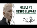 GELLERT GRINDELWALD | Draw My Life Animales Fantásticos