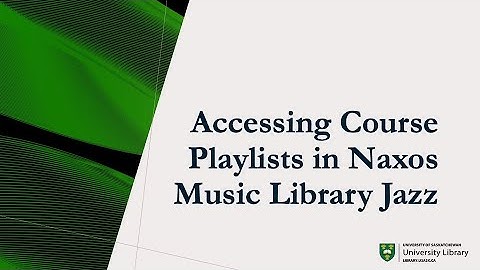 How to access playlists in Naxos Music Library Jazz