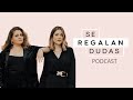 11 | ¿Por qué nos asusta Crecer? - Se Regalan Dudas - Temporada 1 - Podcast en Español