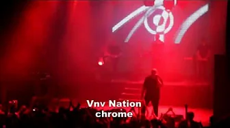 VNV Nation Chrome Live VNV Nation Chrome Live