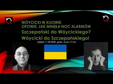                     Wóycicki w Kijowie
                              