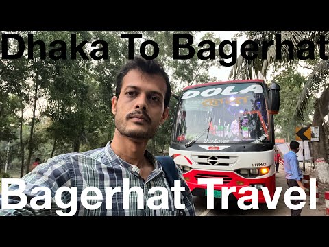 How Most Of The People Travel Dhaka To Bagerhat Via Padma Bridge | Bagerhat Travel | Bangladesh