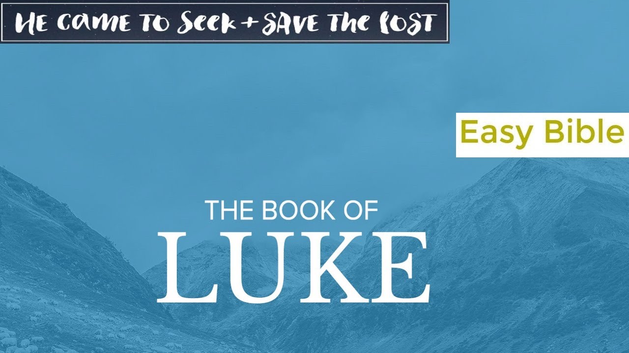 누가복음 1-24장 [쉬운성경] Book of Luke [인자의 온 것은 잃어버린 자를 찾아 구원하려 함이니라] Son of Man came to seek and to save