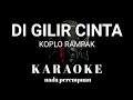 Di gilir cinta karaoke tanpa vokal