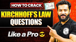 Solve Any Kirchhoff’s Law Questions Like a PRO ⚡ | Current Electricity Class 12 Physics | NEET 2026