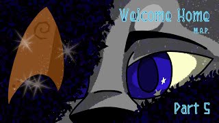 Welcome Home MAP Part 5 / finished / Animation #7