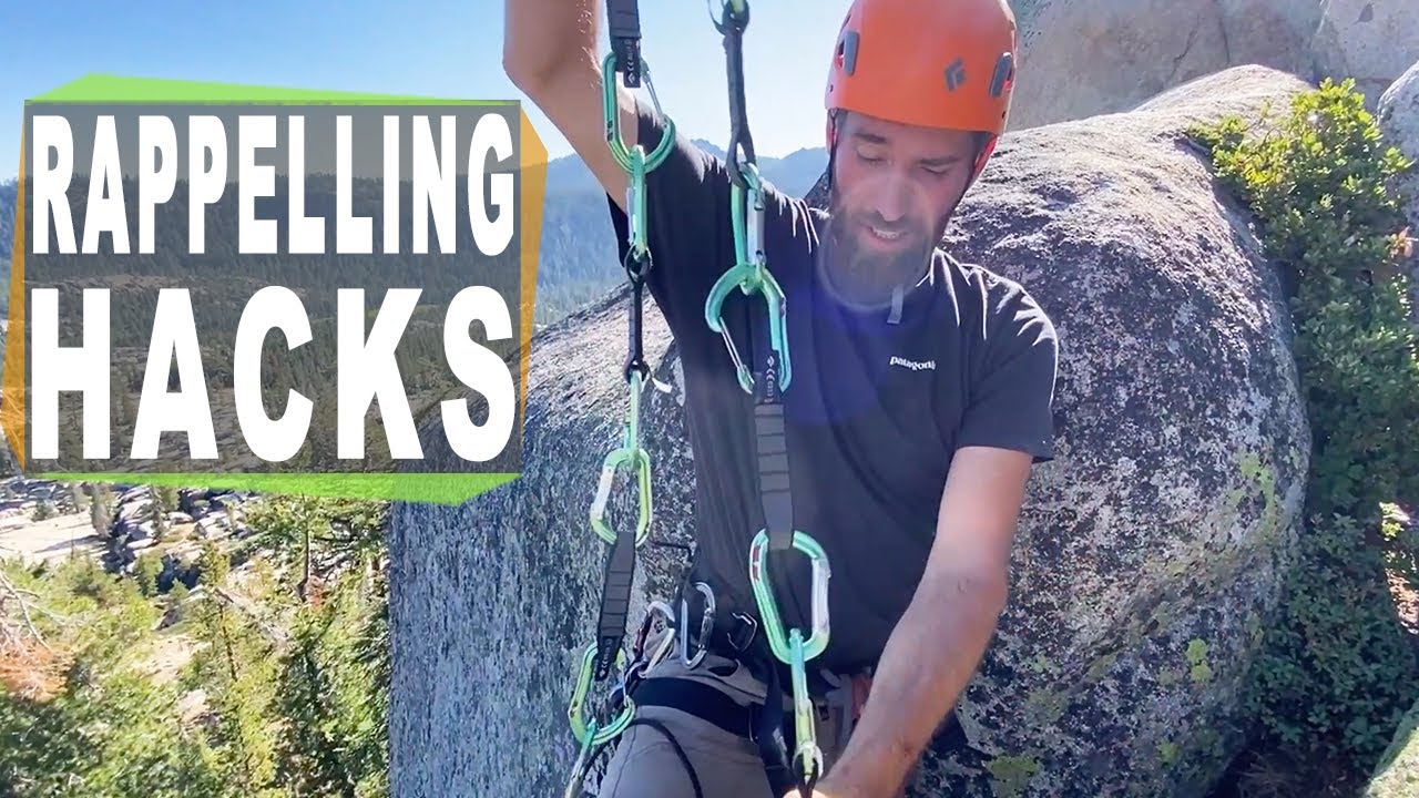 Rappelling Hacks 