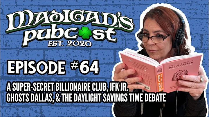 Madigan's Pubcast Ep64: Secret Billionaire Club, J...