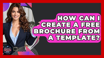 How Can I Create A Free Brochure From A Template? - Graphic Design Nerd