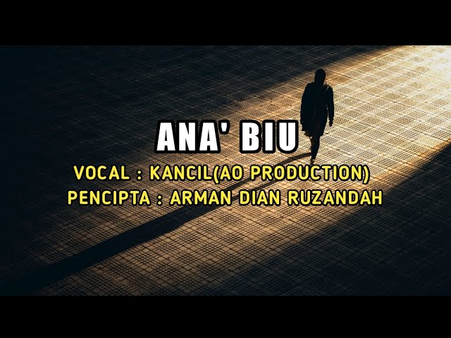 Lagu Bugis Ana' Biu - Kancil (AO Production) || Lirik dan Arti class=