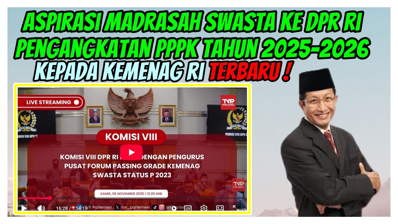 Usulan Pengangkatan PPPK Madrasah Swasta Tahun 2025/2026 ke DPR RI