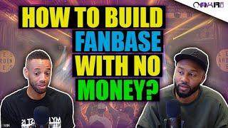 How To Build A Music Fanbase From Scratch (With NO Money)