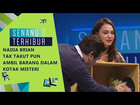 Steady Nadia Brian Tak Takut Pun Ambil Barang Dalam Kotak Misteri | Senang Terhibur (2019)