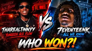 ThaRealTinnyy 🆚 7eventeenK — WHO GOT THE BETTER SONG?! 😳🔥 | Yungeen Ace Flow vs All We Know REACTION