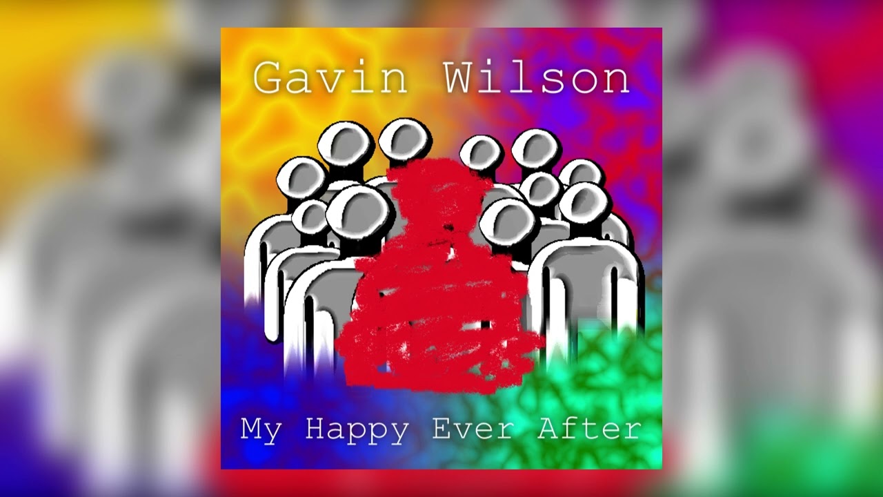 Gavin Wilson - Every Day Feels the Same