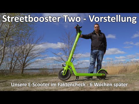 Streetbooster TWO - Unsere E-Scooter im ersten Faktencheck - Wir stellen euch unsere Roller vor