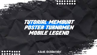 Cara membuat poster turnamen Mobile legend coreldraw terbaru
