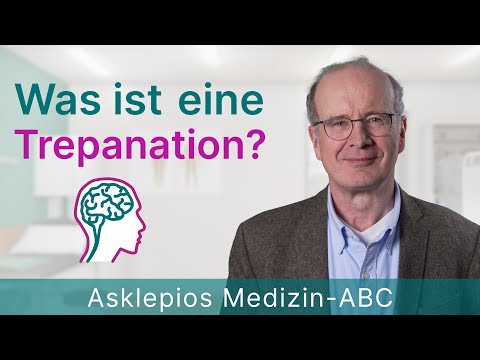 Video: Was bewirkt Trepanieren?