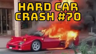 HARD CAR CRASHES | WRECKED CARS | FATAL ACCIDENT | CREEPY CAR CRASHES - COMPILATION #70