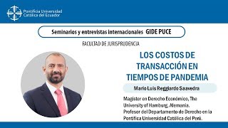 LOS COSTOS DE TRANSACCIÓN EN TIEMPOS DE PANDEMIA