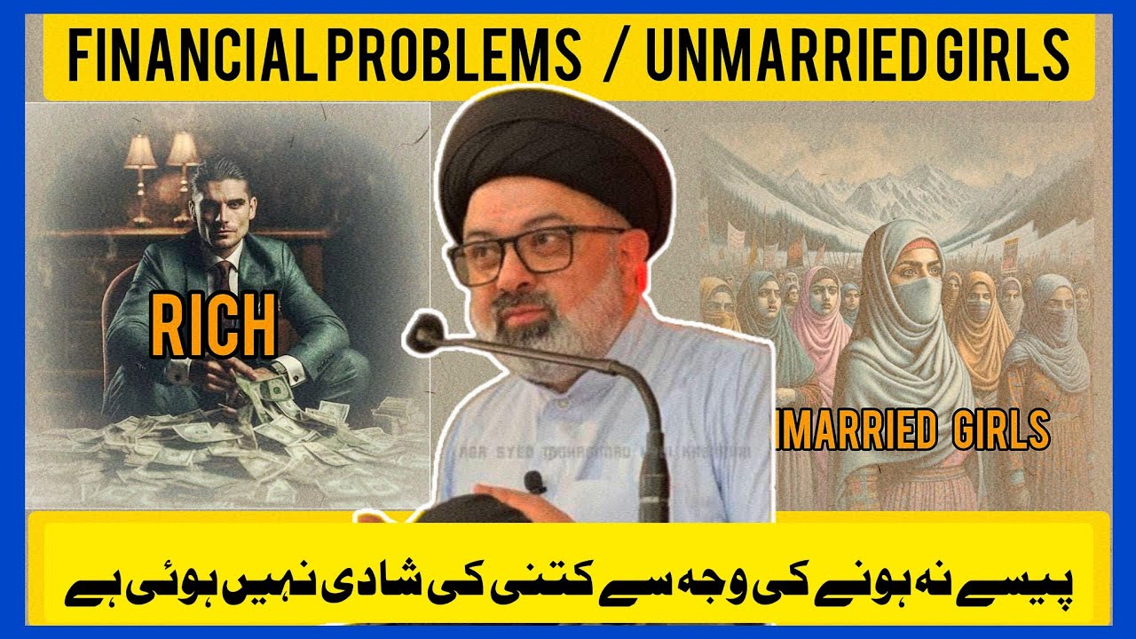 Financial Problems | Girls In Kashmir Without Marriage |Aga Syed Hadi 