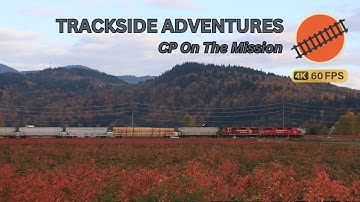 Trackside Adventures Vol.4 - Canadian Pacific On The Mission