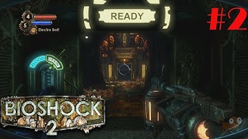 Bioshock 2 Remastered Walkthrough (PS4) - Part 2 Atlantic Express Depot