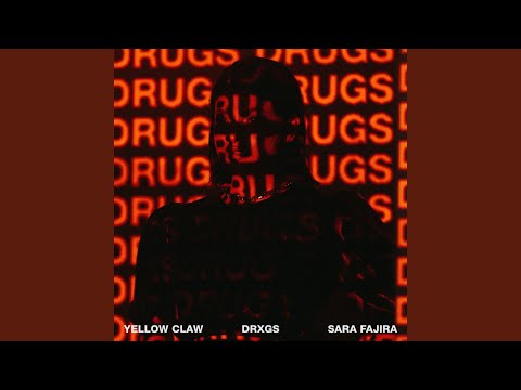 DRXGS - Yellow Claw