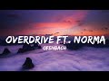 30 Mins |  Ofenbach - Overdrive ft. Norma Jean Martine  | Chill Vibe Music