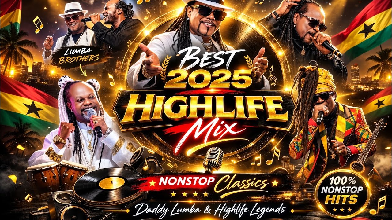 Celebrating Ghanaian Highlife Music LEGENDS MIX III