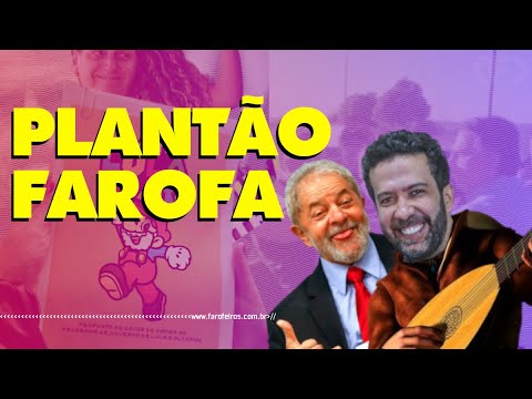 Plantão Farofa - Farofeiros Cast #089