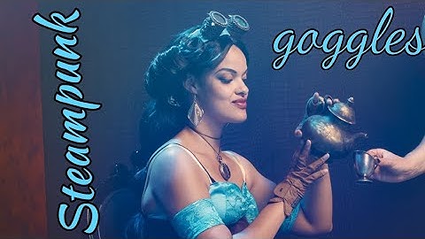 Cheap Steampunk goggles tutorial (Jasmine)
