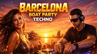 Barcelona Boat Party Techno | Latin Summer Vibes &amp; Melodic Techno Sunset Rave Mix 2026 Yacht Party