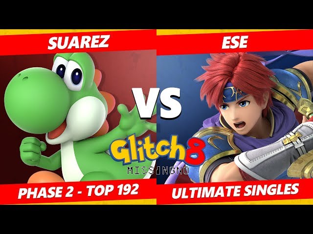 Glitch 8 SSBU - Suarez (Yoshi) Vs. Esé (Roy) Smash Ultimate Tournament Top 192