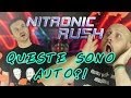 NITRONIC RUSH AUTO FUORI DI TESTA GRATIS NITRONIC RUSH AUTO FUORI DI TESTA GRATIS