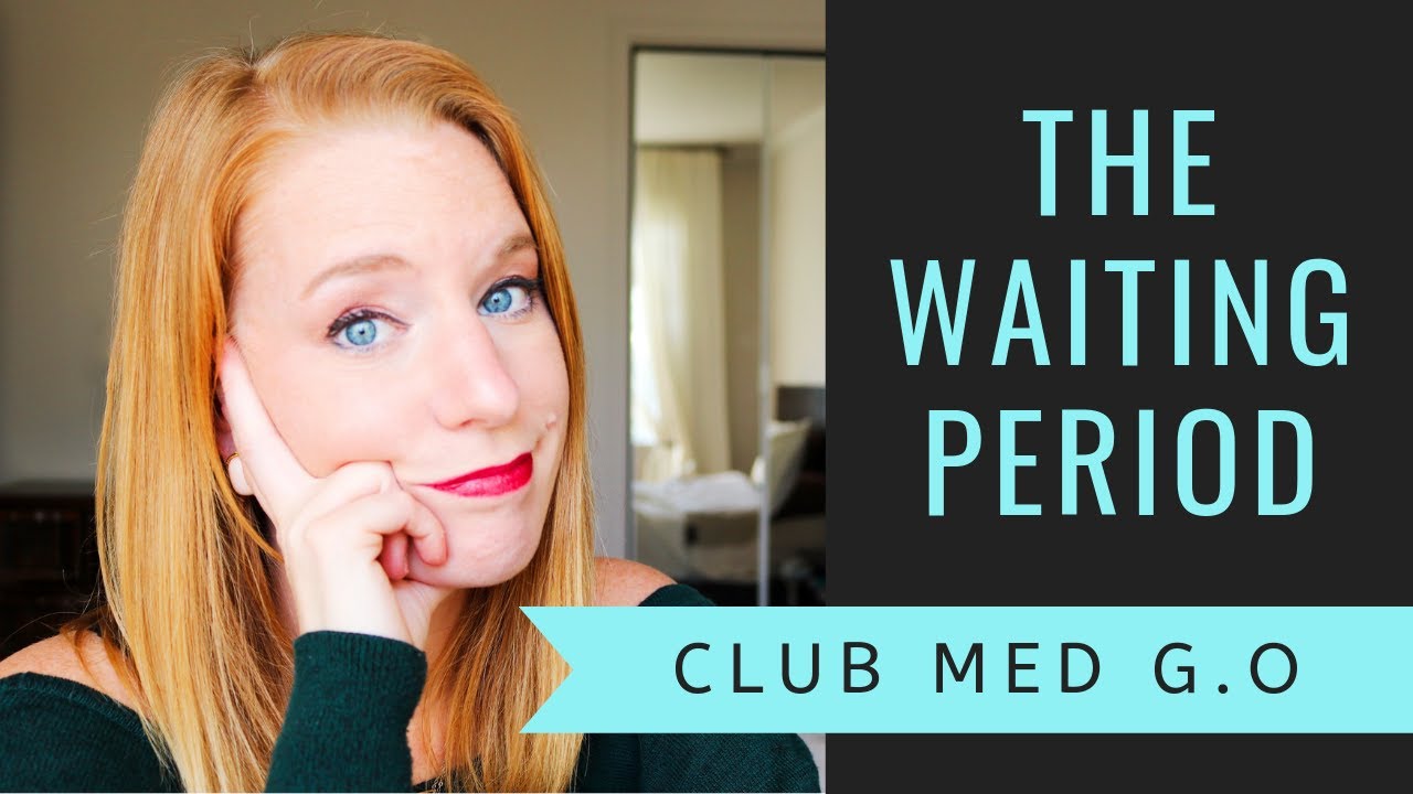 Becoming a Club Med G.O: Waiting for your contract