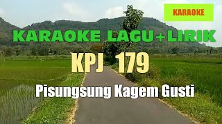 KPJ 179+Karaoke-PISUNGSUNG KAGEM GUSTI