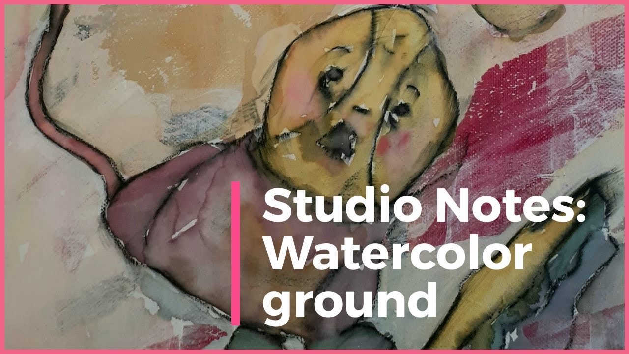 Video] Studio Notes - Watercolor Ground - Shiny Designs