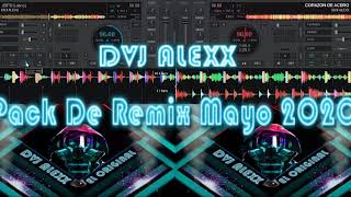 Pack Remix De Mayo DVJ ALEXX  2020