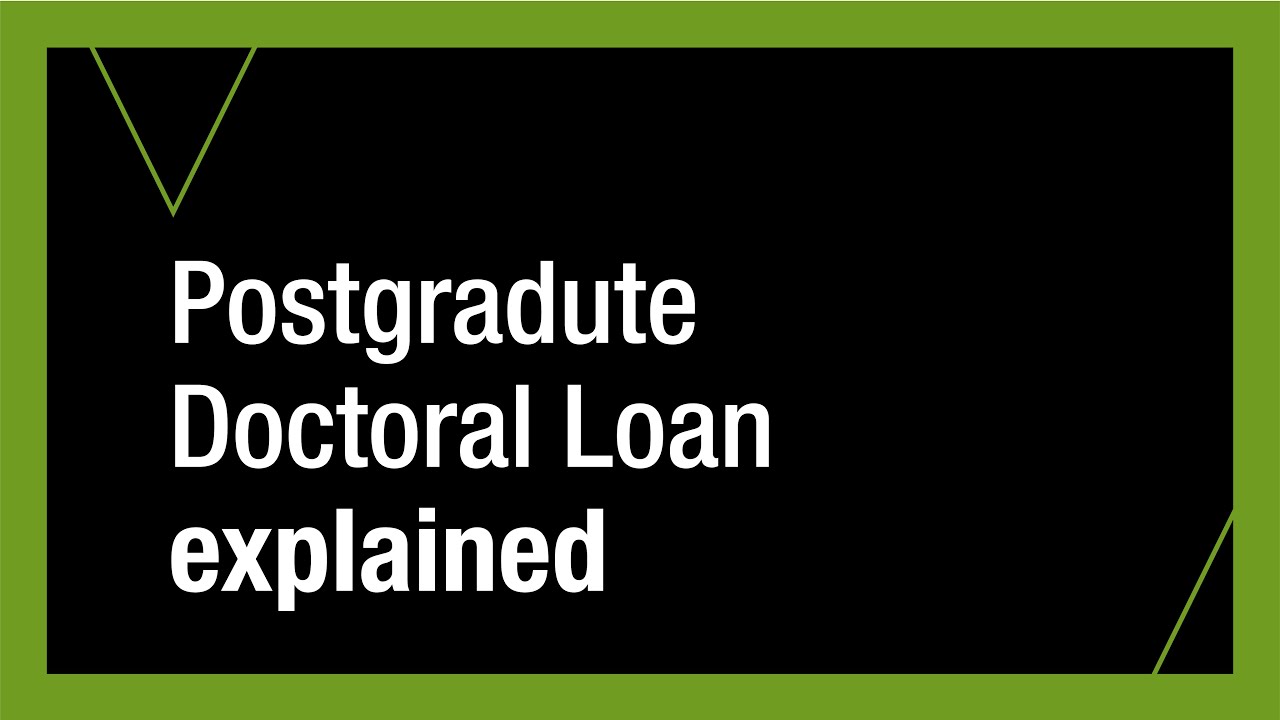 phd doctoral loan