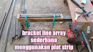 CARA MEMBUAT BRACKET line array sederhana