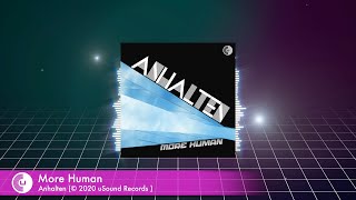 Anhalten - More Human