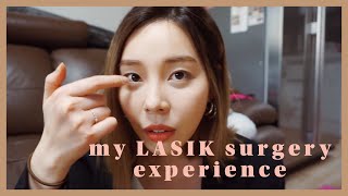 My LASIK eye surgery experience
