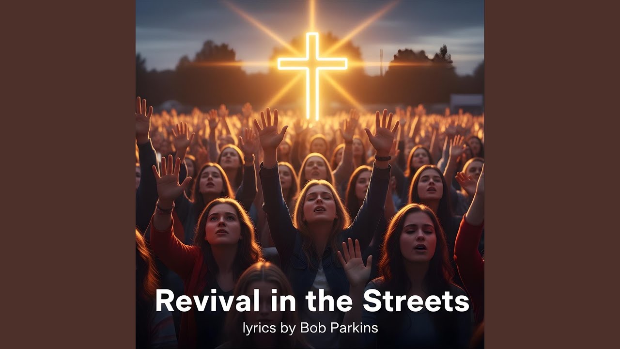 Revival in the Streets